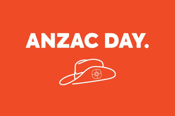ANZAC DAY. OPEN 6AM.